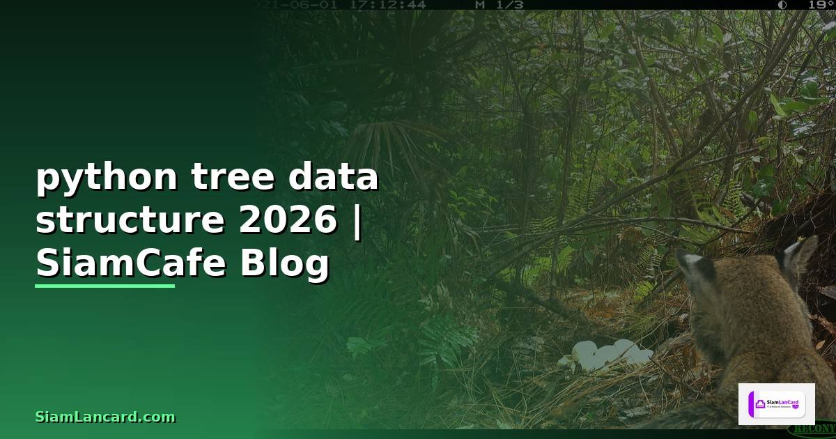 python tree data structure