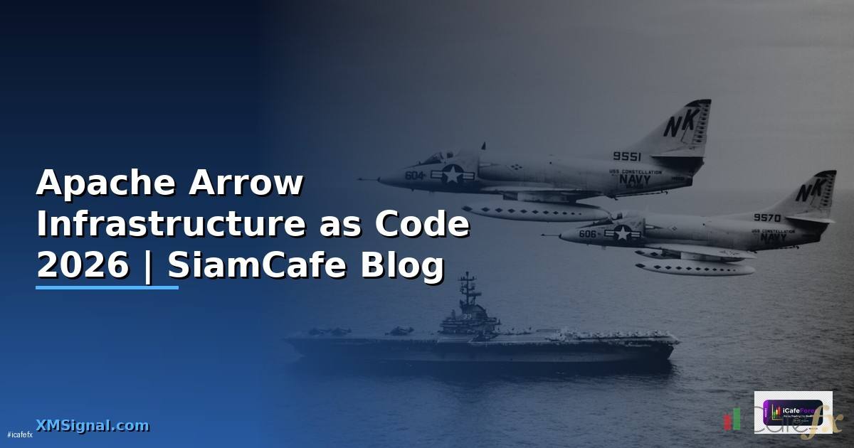 Apache Arrow Infrastructure as Code