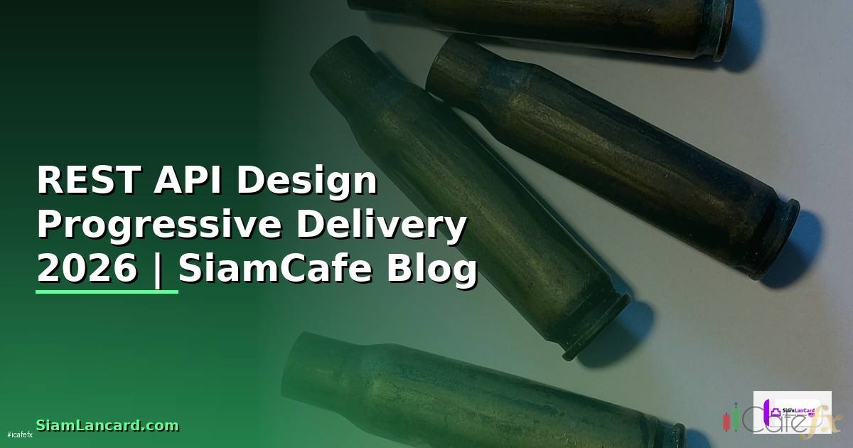 REST API Design Progressive Delivery