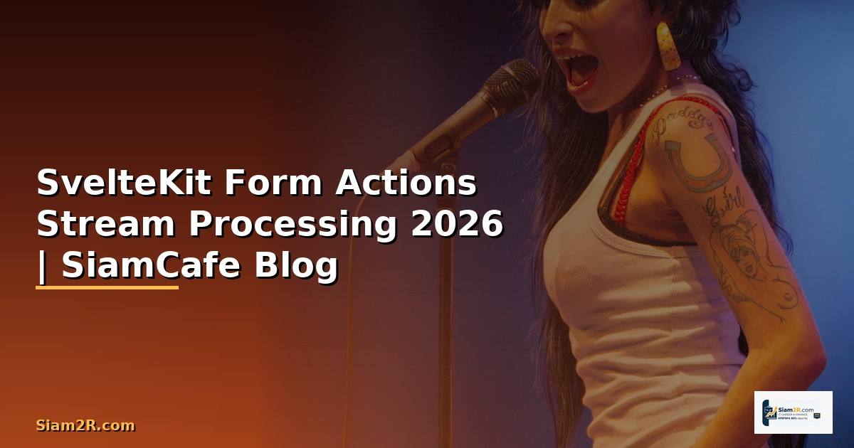 SvelteKit Form Actions Stream Processing