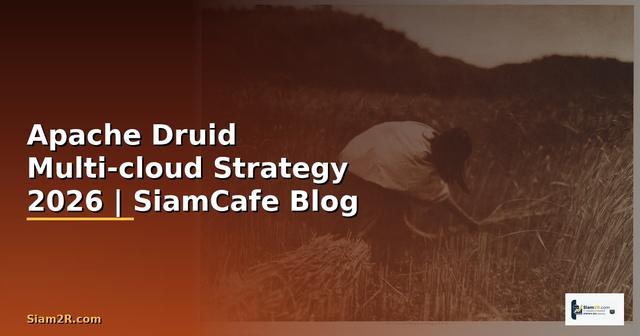 Apache Druid Multi-cloud Strategy