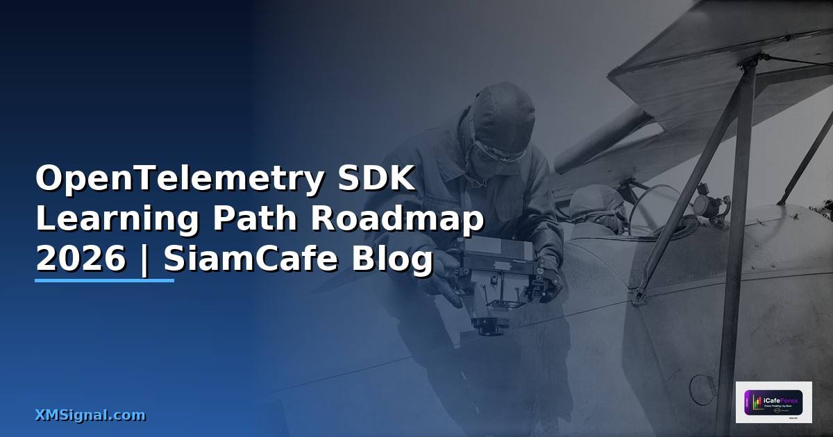 OpenTelemetry SDK Learning Path Roadmap