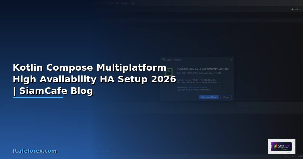 Kotlin Compose Multiplatform High Availability HA