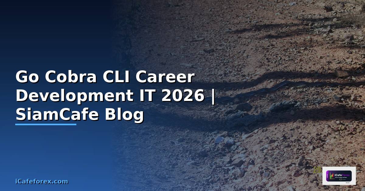 Go Cobra CLI Career Development IT