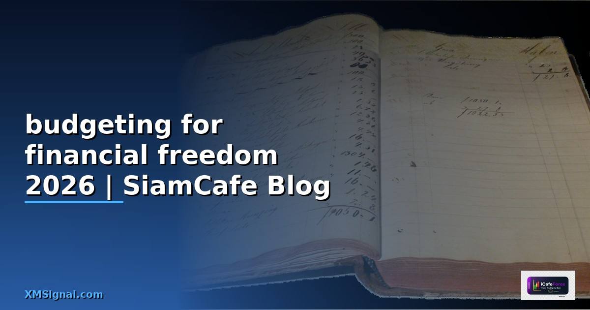 budgeting for financial freedom