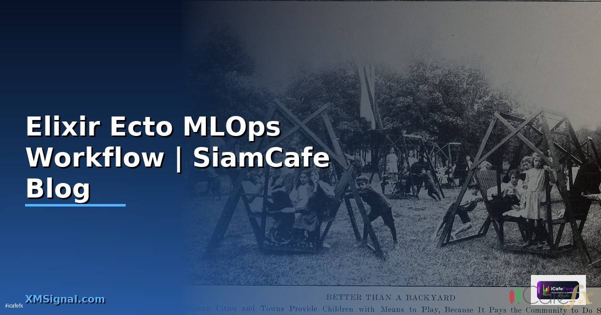 Elixir Ecto MLOps Workflow
