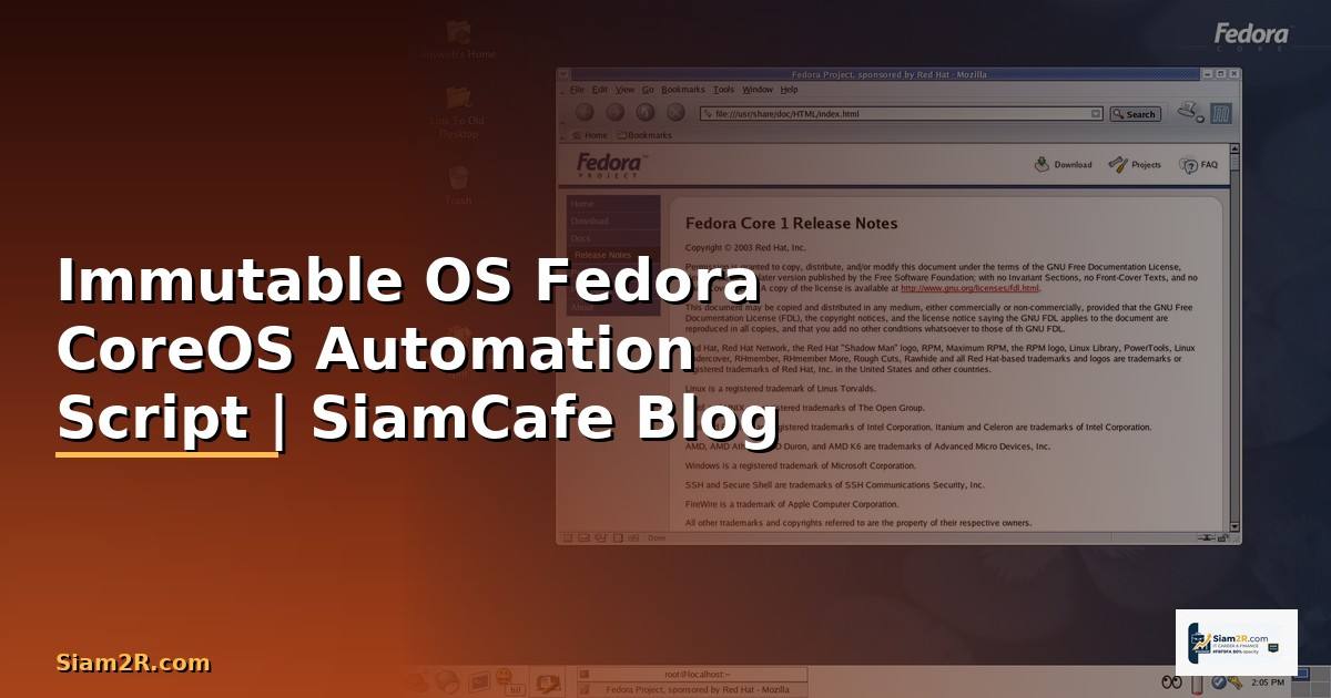 Immutable OS Fedora CoreOS Automation Script