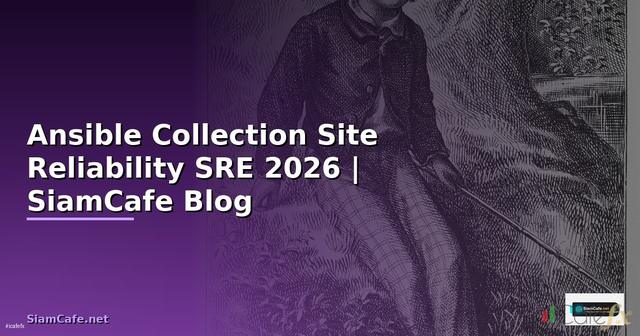 Ansible Collection Site Reliability SRE