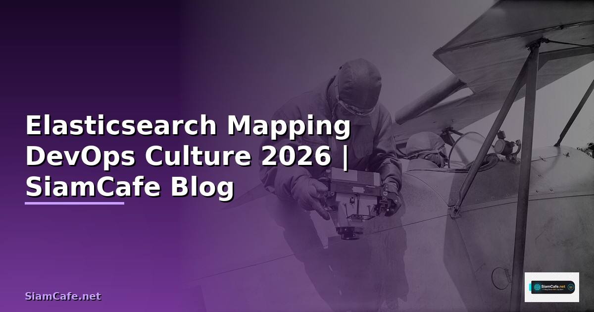 Elasticsearch Mapping DevOps Culture