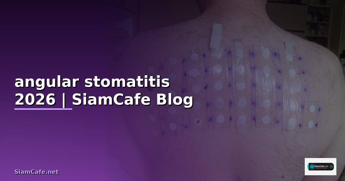 angular stomatitis คือ