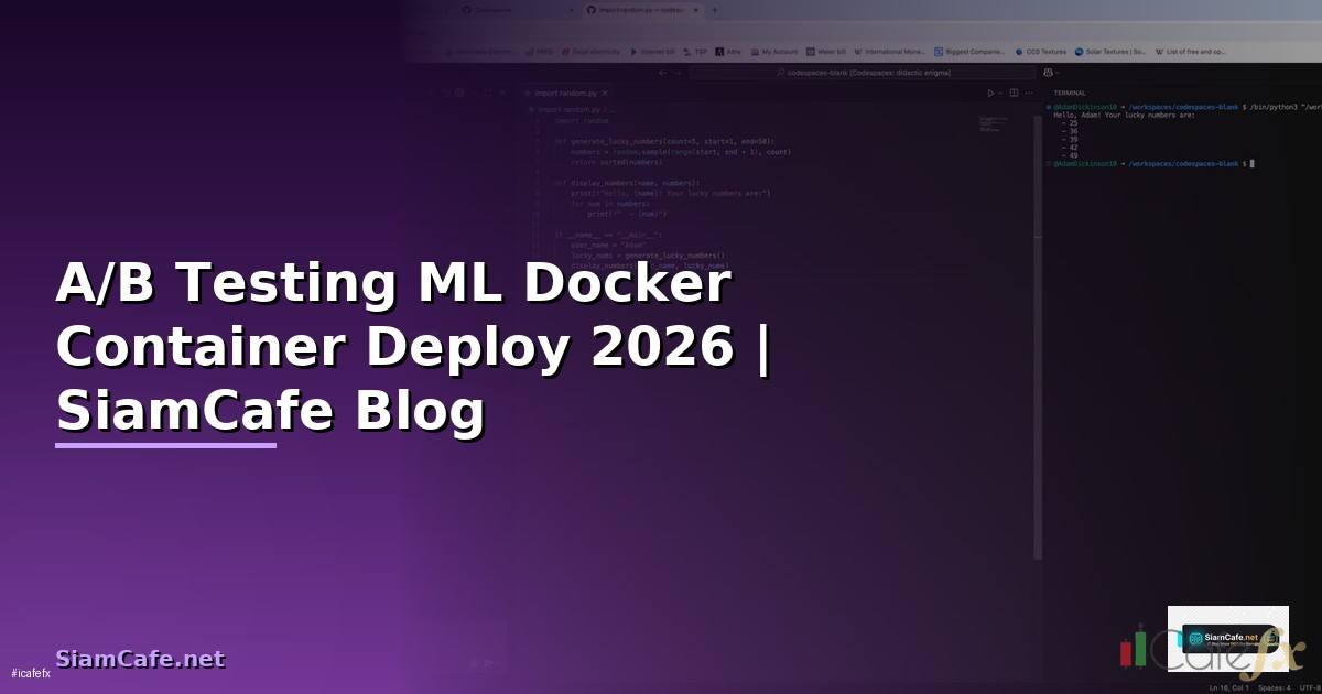 A/B Testing ML Docker Container Deploy