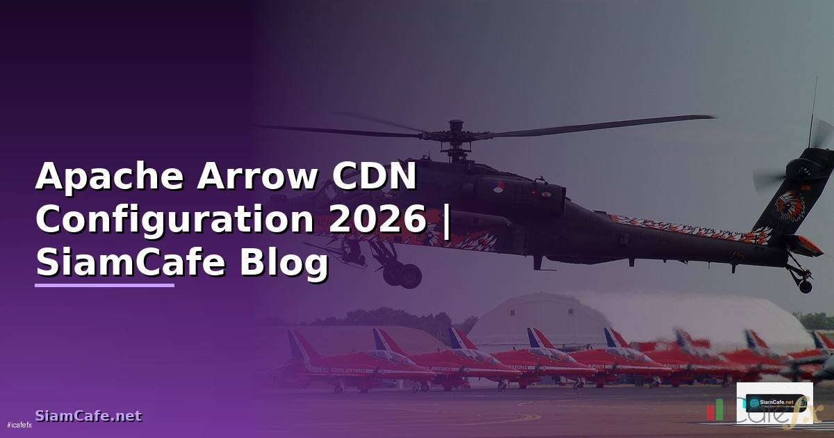 Apache Arrow CDN Configuration