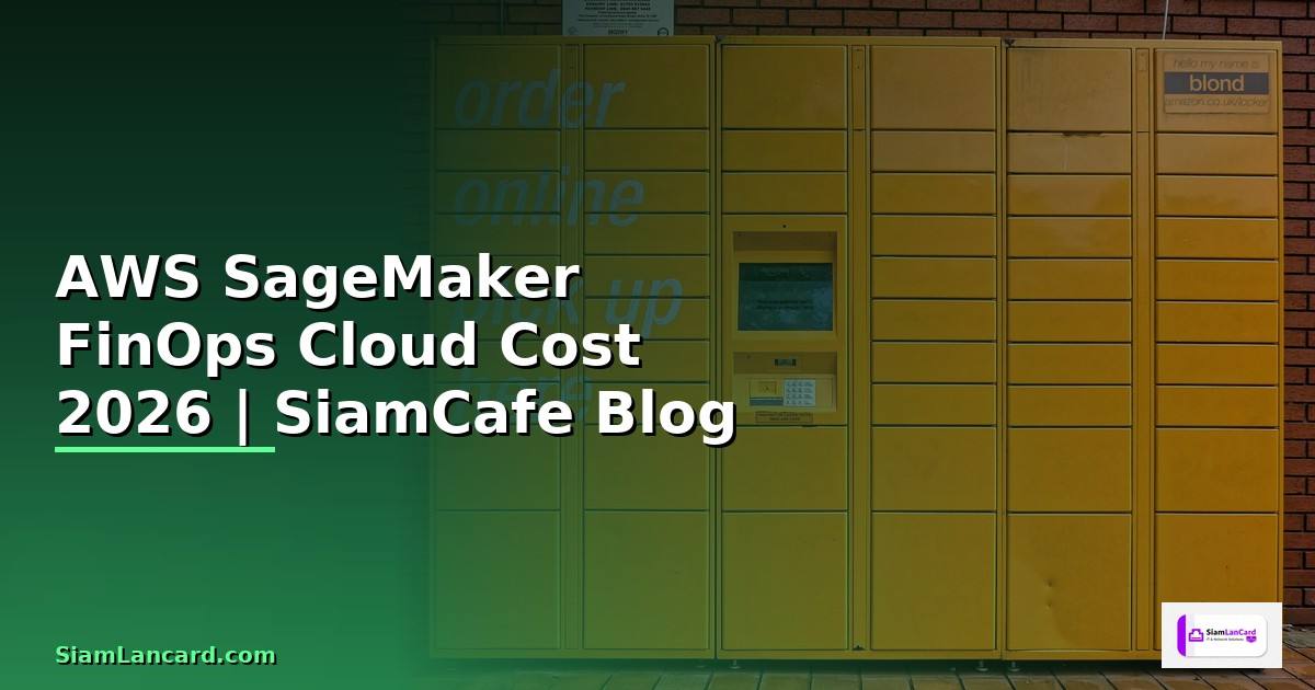 AWS SageMaker FinOps Cloud Cost