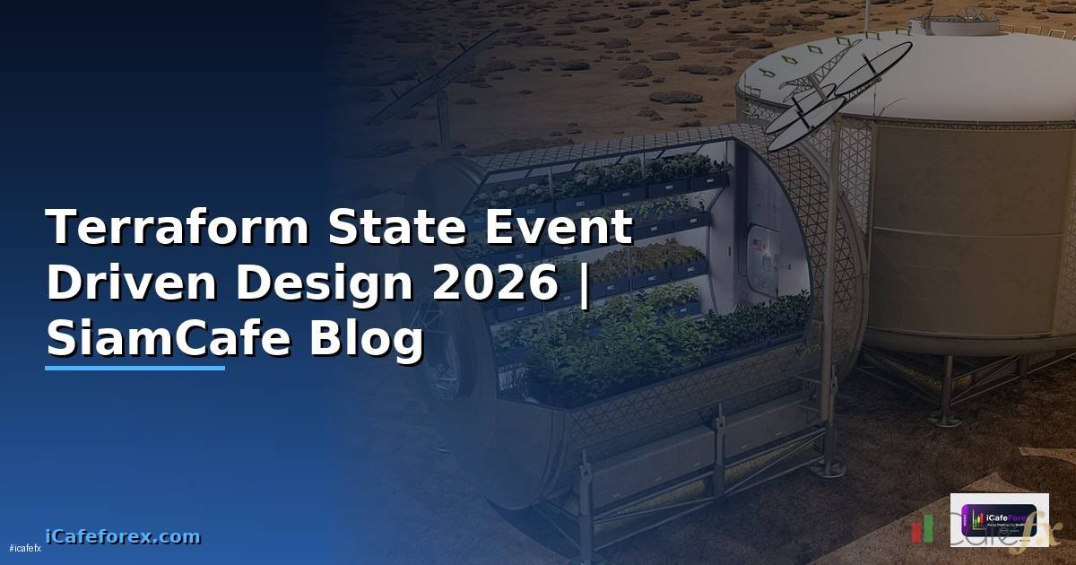 Terraform State Event Driven Design