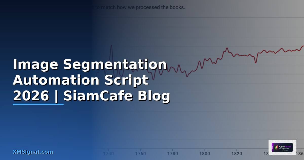 Image Segmentation Automation Script —
