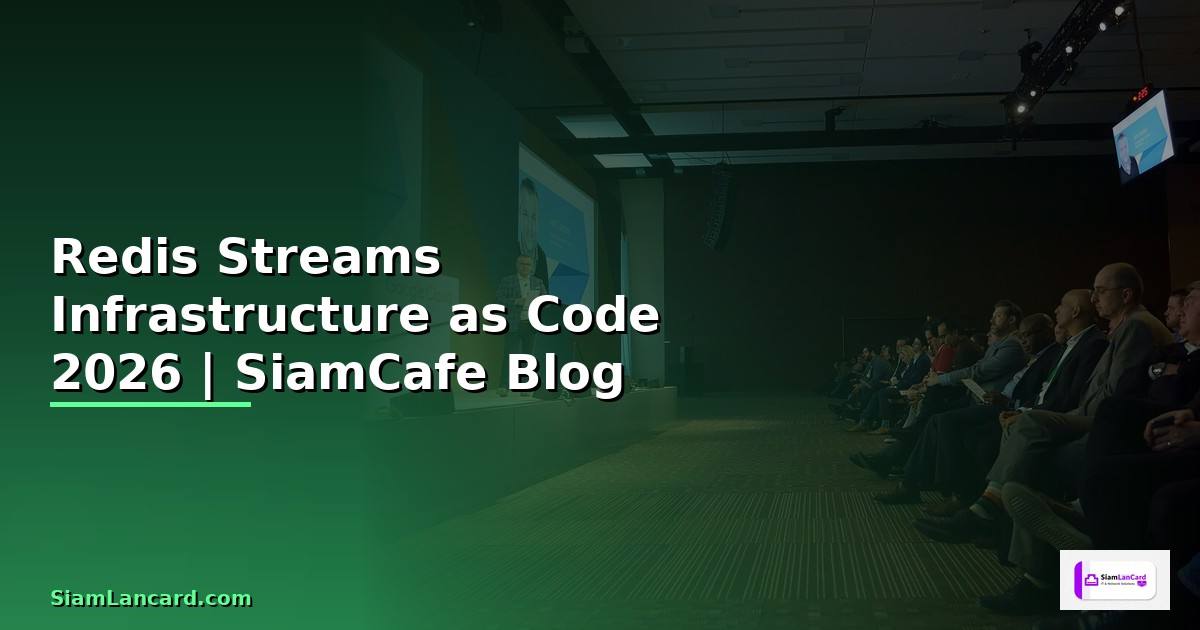 Redis Streams Infrastructure as Code