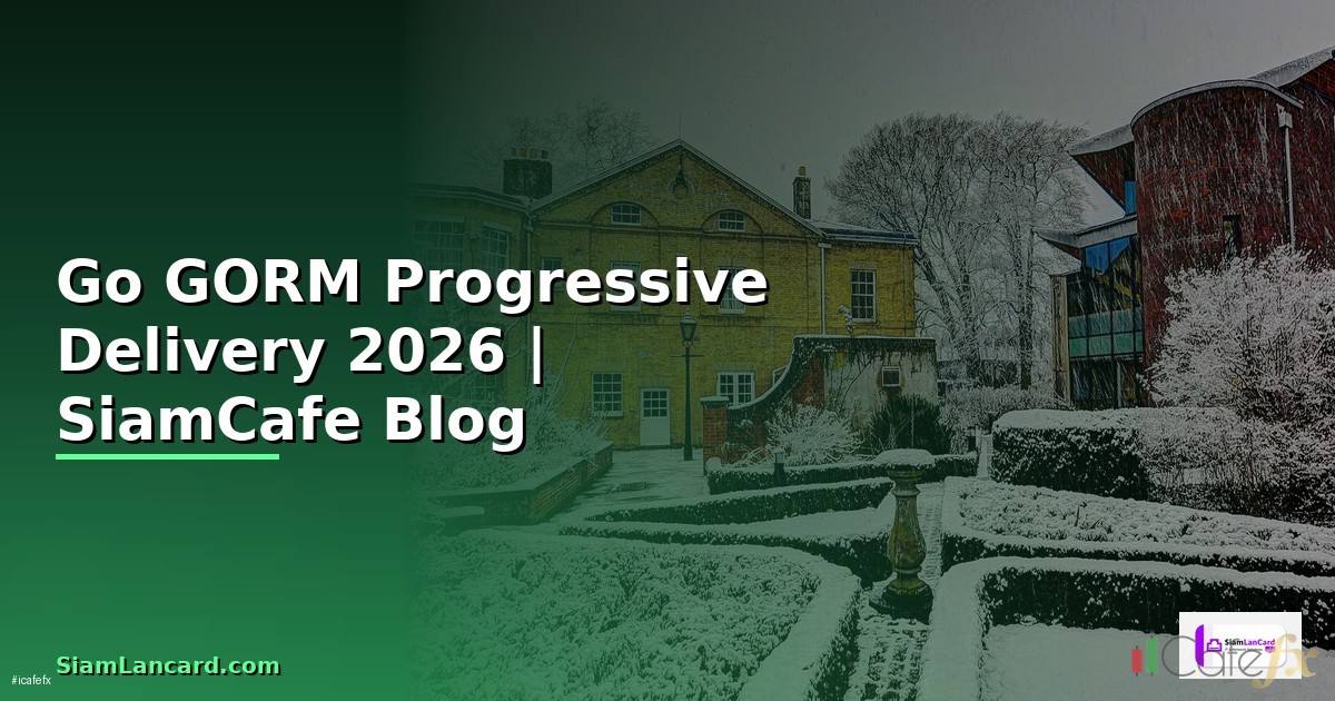 Go GORM Progressive Delivery