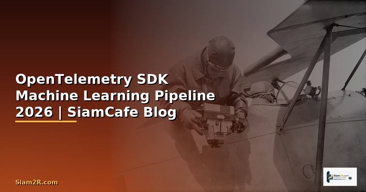 OpenTelemetry SDK Machine Learning Pipeline