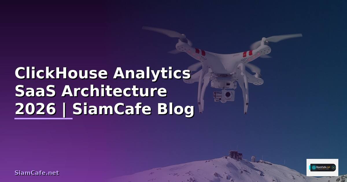 ClickHouse Analytics SaaS Architecture