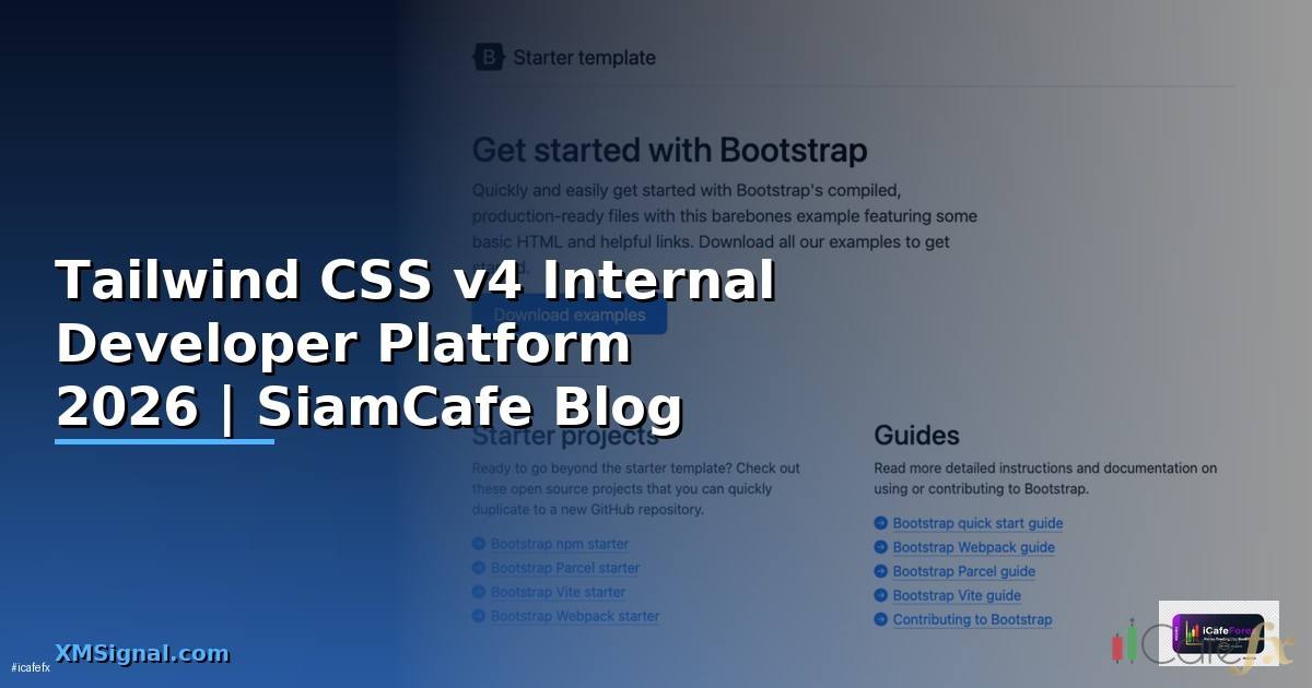 Tailwind CSS v4 Internal Developer Platform