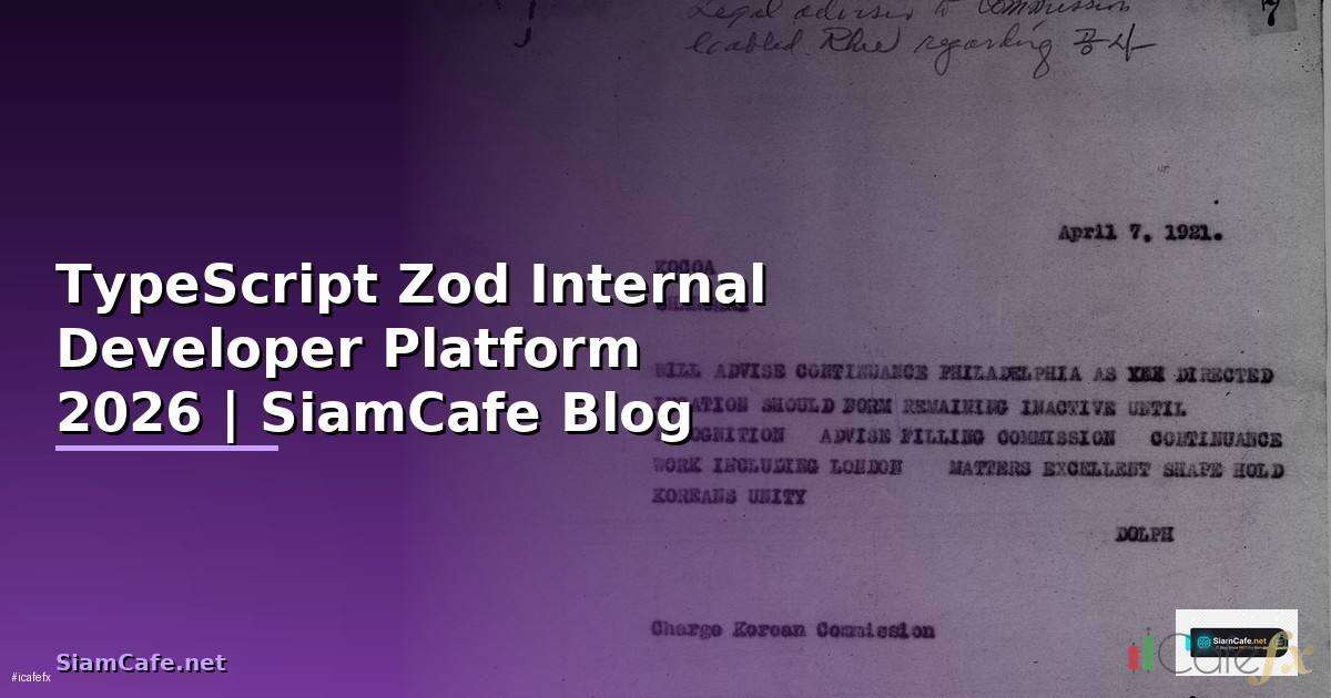 TypeScript Zod Internal Developer Platform