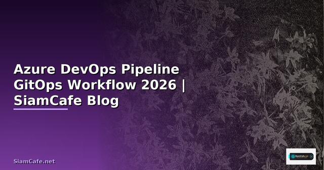Azure DevOps Pipeline GitOps Workflow