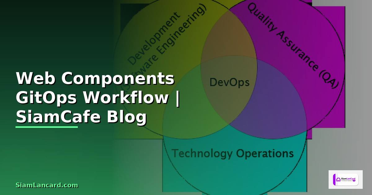Web Components GitOps Workflow
