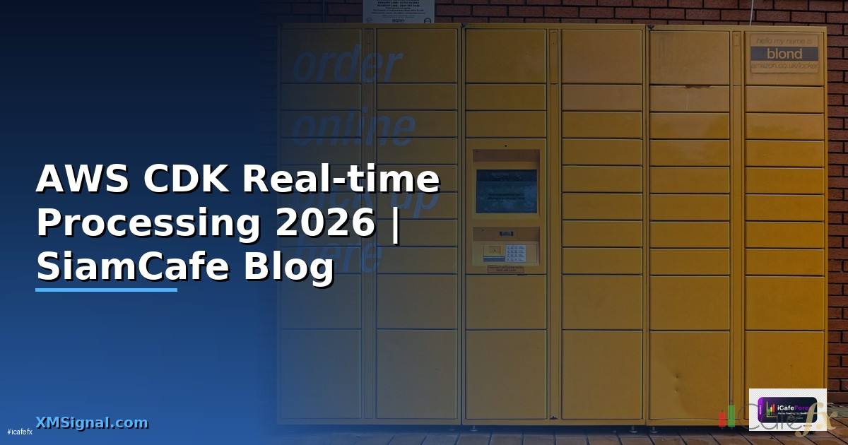 AWS CDK Real-time Processing