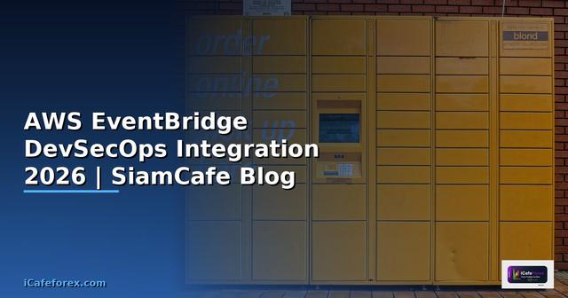 AWS EventBridge DevSecOps Integration