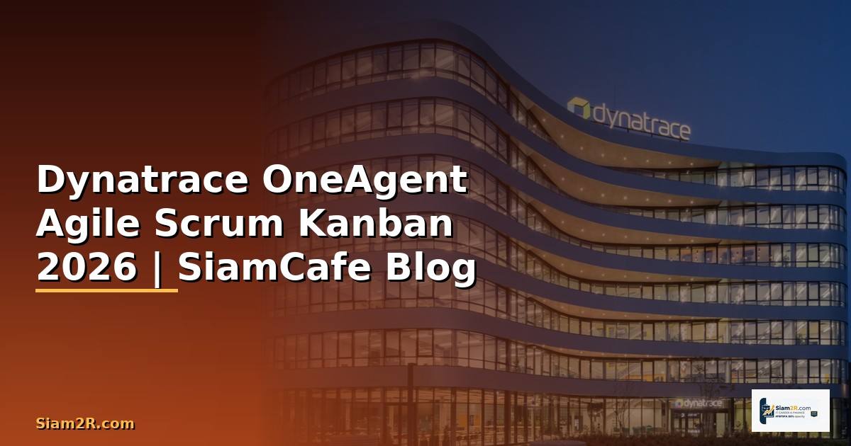 Dynatrace OneAgent Agile Scrum Kanban