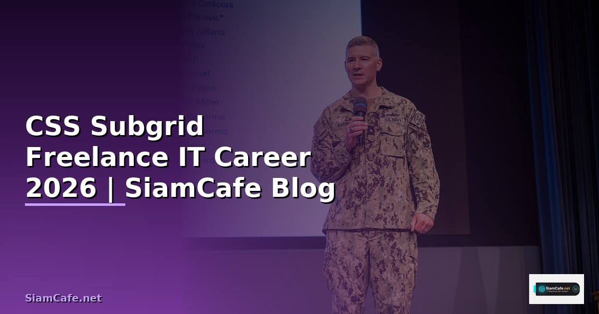 CSS Subgrid Freelance IT Career