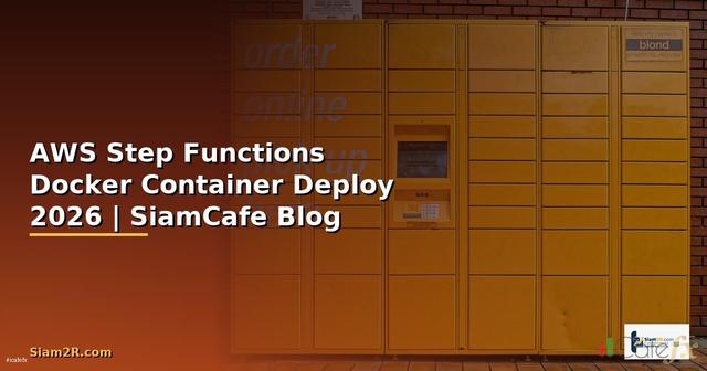 AWS Step Functions Docker Container Deploy