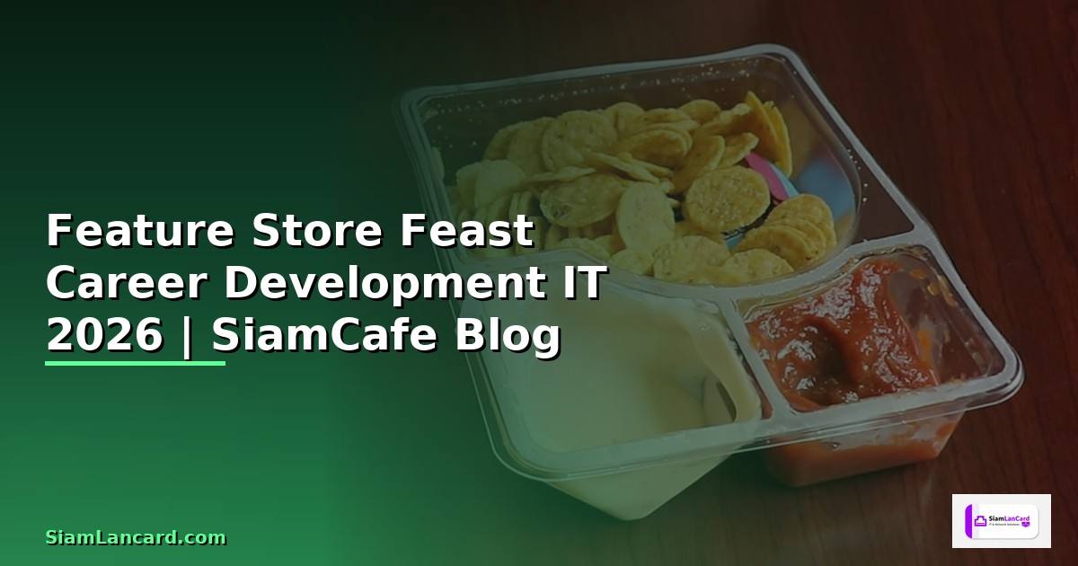 Feature Store Feast Career Development IT