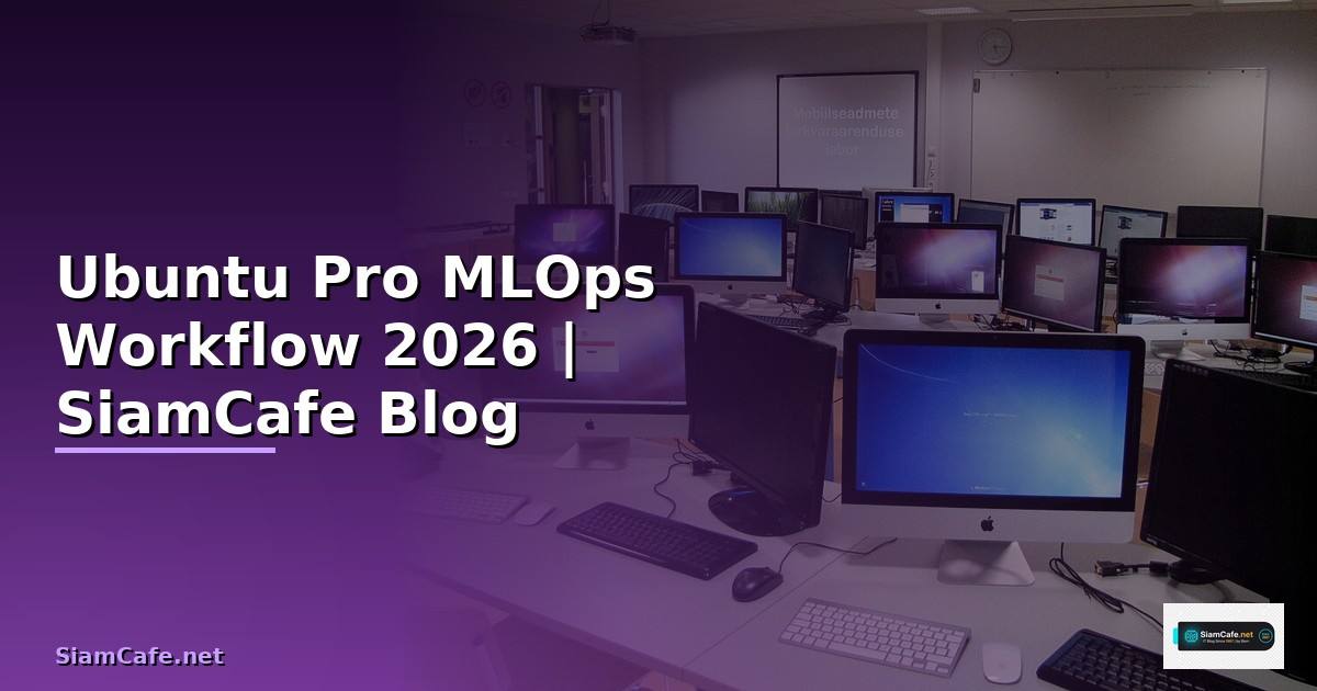 Ubuntu Pro MLOps Workflow