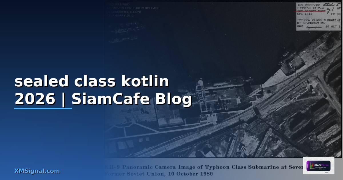 sealed class kotlin คือ