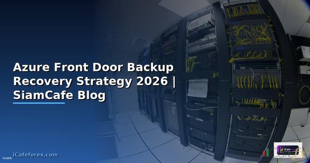 Azure Front Door Backup Recovery Strategy