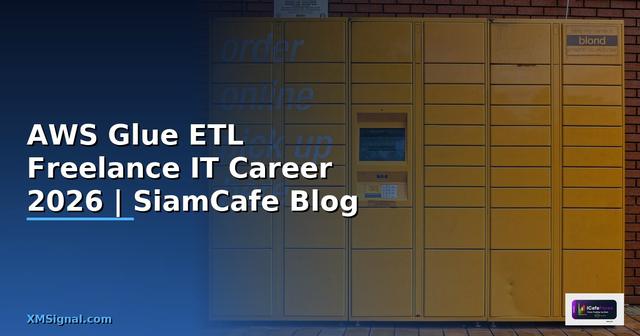 AWS Glue ETL Freelance IT Career