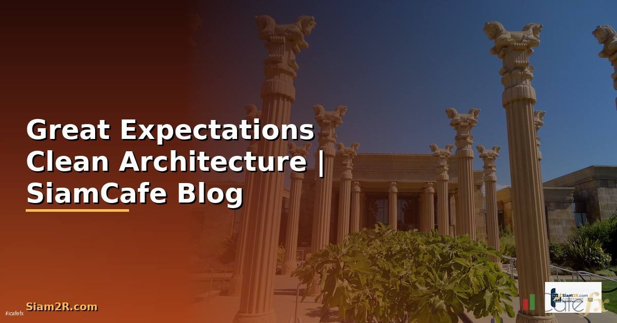 Great Expectations Clean Architecture