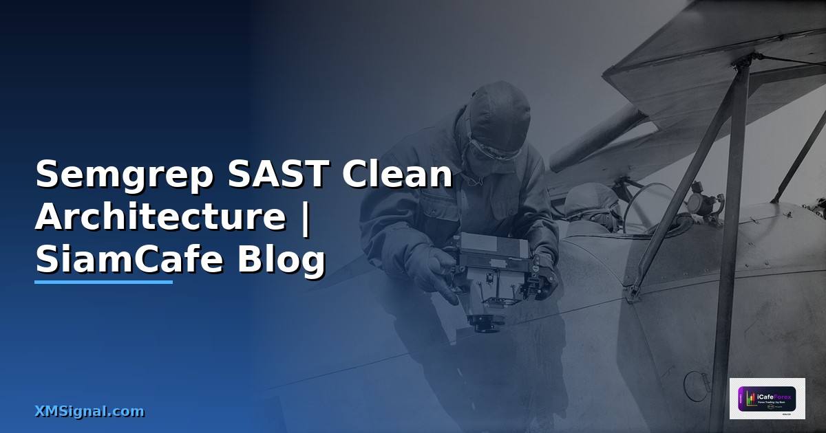 Semgrep SAST Clean Architecture