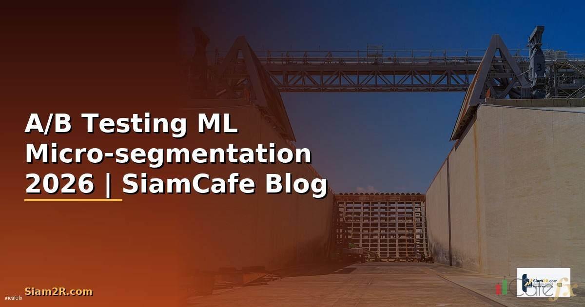 A/B Testing ML Micro-segmentation