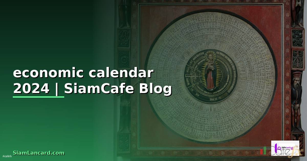 economic calendar 2024