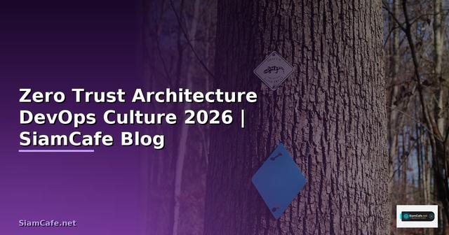Zero Trust Architecture DevOps Culture