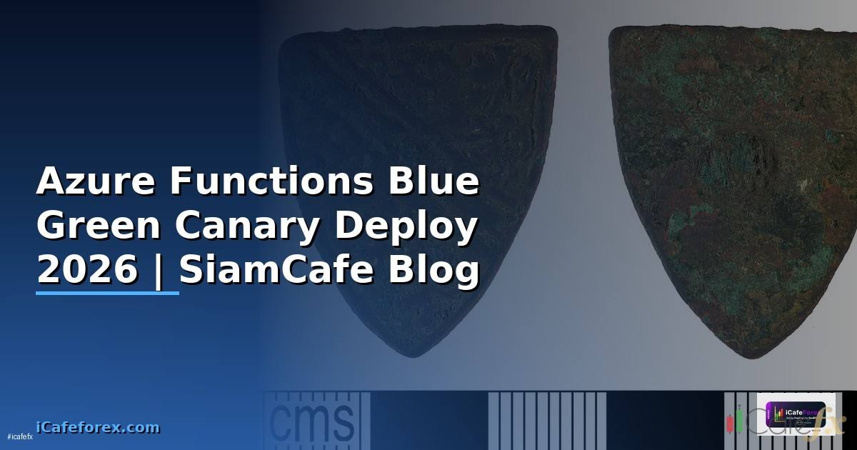 Azure Functions Blue Green Canary Deploy