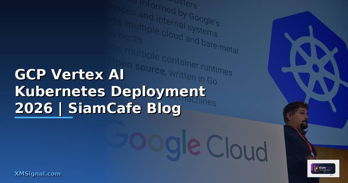 GCP Vertex AI Kubernetes Deployment