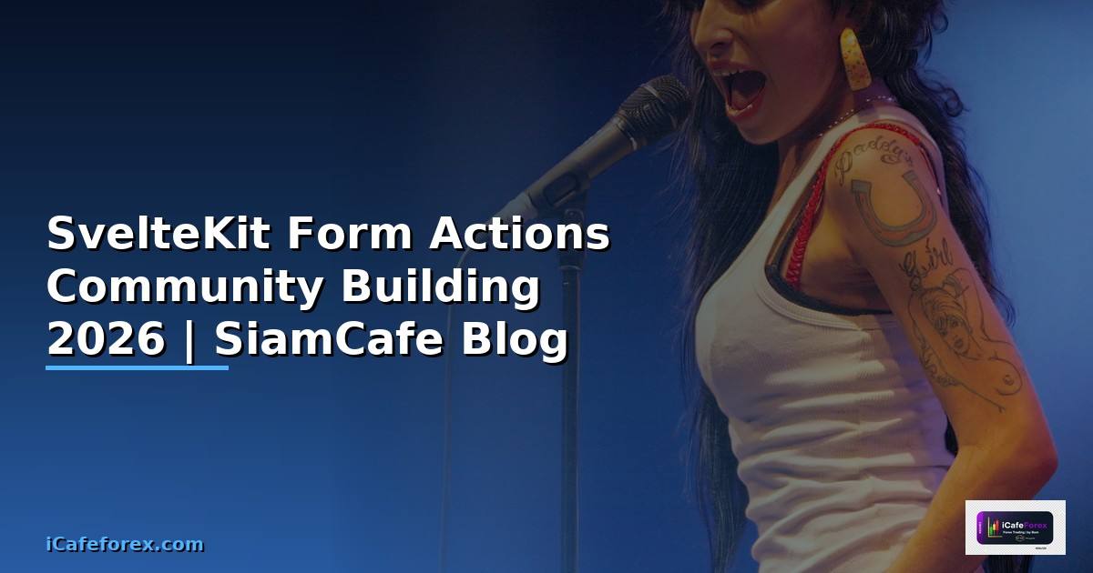 SvelteKit Form Actions Community Building