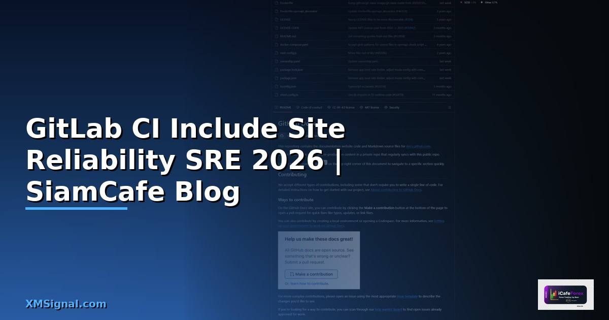 GitLab CI Include Site Reliability SRE