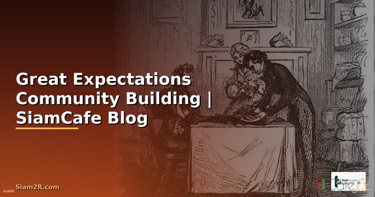 Great Expectations Community Building