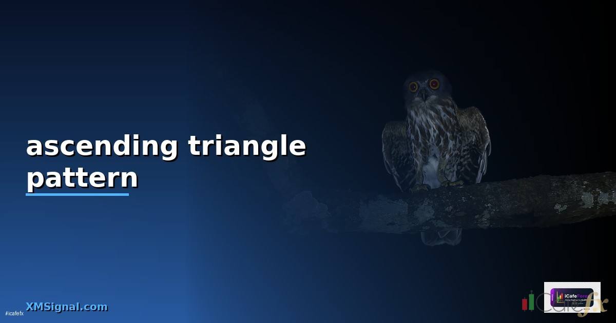 ascending triangle pattern