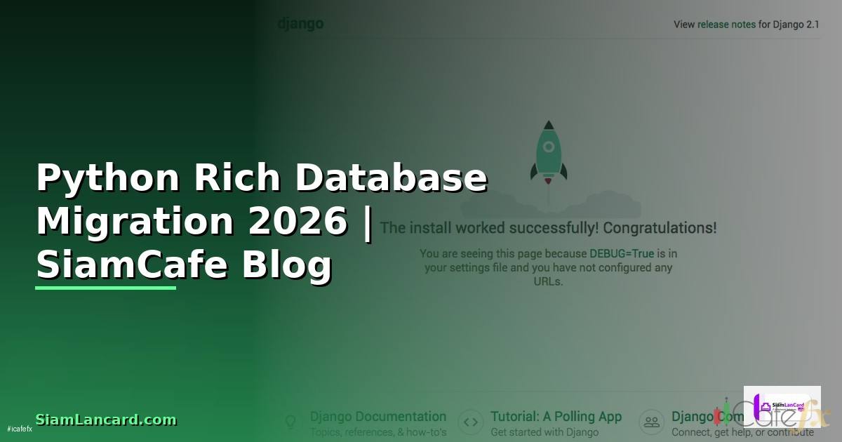 Python Rich Database Migration