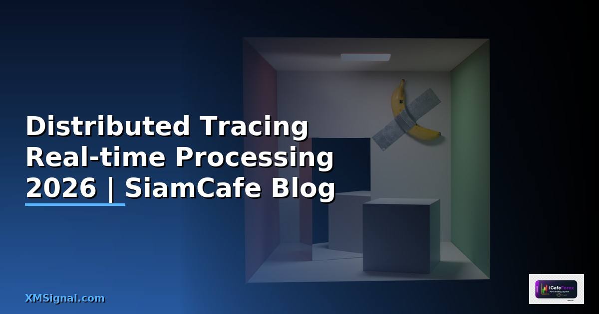 Distributed Tracing Real-time Processing